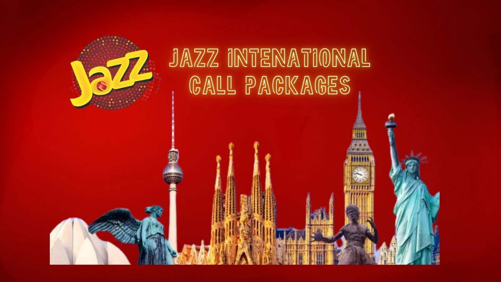 JAZZ INTERNATIONAL CALL PACKAGES