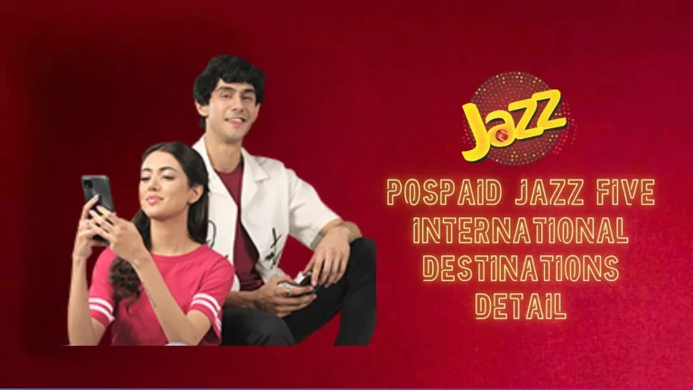 POSTPAID JAZZ FIVE INTERNATIONAL DESTINATIONS DETAIL