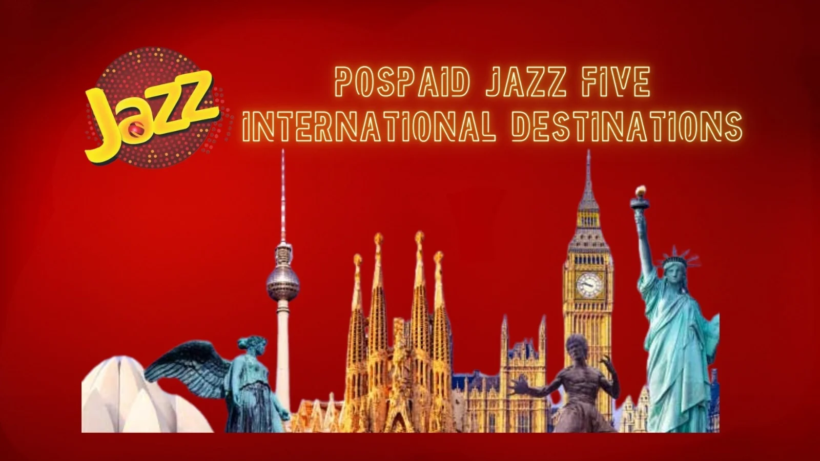 POSTPAID JAZZ FIVE INTERNATIONAL DESTINATIONS